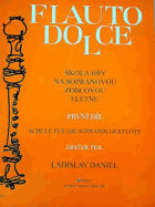 Flauto dolce - škola hry na sopránovou zobcovou flétnu II.