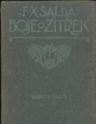 Boje o zítřek - meditace a rapsodie 1898-1904