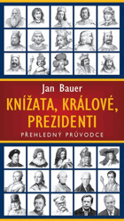 Knížata, králové, prezidenti