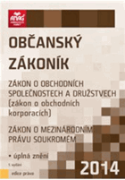 Občanský zákoník - Zákon o obchodních společnostech a družstvech (zákon o obchodních ...