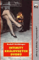 Intimity královských dvorů