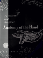 Functional and Surgical Anatomy of the Hand