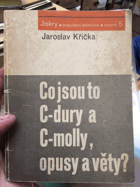 Co jsou to C-dury, c-molly, opusy a věty?