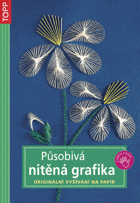 Působivá nitěná grafika - originální vyšívání na papír