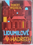 Lidumilové v hadrech