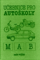 Učebnice pro autoškoly M, A, B