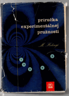 Príručka experimentálnej pružnosti