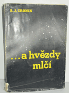 --a hvězdy mlčí BEZ OBÁLKY!