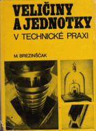 Veličiny a jednotky v technické praxi