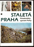 Staletá Praha - přírodovědný význam Prahy