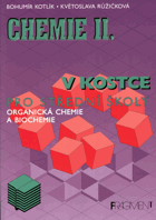 Chemie v kostce. 2, Organická chemie a biochemie