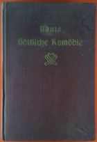 Göttliche Komödie. Übersetzt von Philalethes