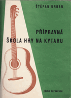 Přípravná škola hry na kytaru - melodie - akordy