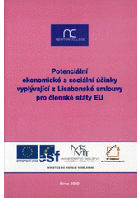 Potenciální ekonomické a sociální účinky vyplývající z Lisabonské smlouvy pro členské ...