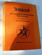 Athletik. Ein Handbuch der lebenswichtigen Leibesübungen.