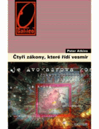 Čtyři zákony, které řídí vesmír