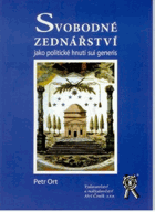 Svobodné zednářství jako politické hnutí sui generis