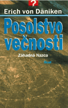 Posolstvo večnosti - Záhadná Nazca