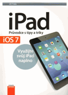iPad - Průvodce s tipy a triky