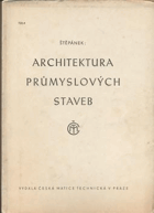 Architektura průmyslových staveb.
