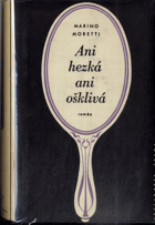Ani hezká ani ošklivá