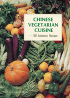Chinese Vegetarian Cuisine - 100 Authentic Recipes