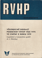 Všeobecné dodací podmínky RVHP 1968/1975 ve znění z roku 1979