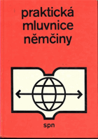 Praktická mluvnice němčiny. němčina