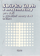 Sbírka úloh z matematiky pro SOŠ a studijní obory SOU. Část 2