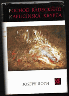 Pochod Radeckého + Kapucínská krypta