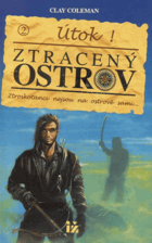 Ztracený ostrov Díl 2, Útok