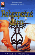 Nebezpečné dámy - intriky a láska