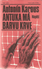 Antuka má barvu krve