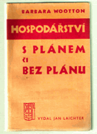 Hospodářství s plánem či bez plánu