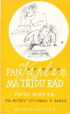 Pan Kaplan má třídu rád - na motivy Leonarda Q. Rosse