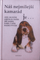 Náš nejmilejší kamarád--