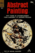 Abstract painting - fifty years of accomplishment, from Kandinsky to the present