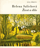 Helena Salichová - Život a dílo
