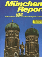 München Report. 248 Farbfotos