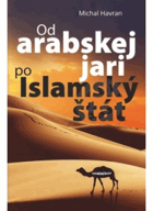 Od arabskej jari po Islamský štát