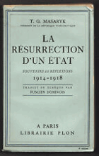 La résurrection d'un état - souvenirs et réflections 1914-1918