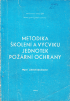 Metodika školení a výcviku jednotek požární ochrany
