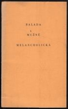 Balada mužně melancholická