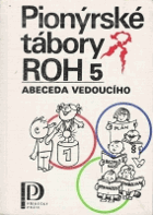 Pionýrské tábory ROH