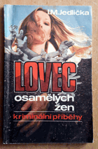 Lovec osamělých žen