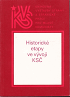Historické etapy ve vývoji KSČ
