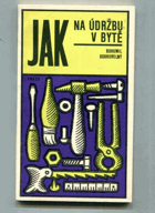 Jak na údržbu v bytě