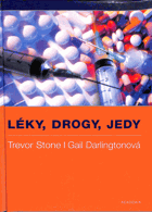 Léky, drogy, jedy
