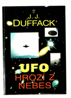 UFO hrozí z nebes