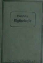 Mythologie der Griechen und Römer, der Aegypter und Nordländer